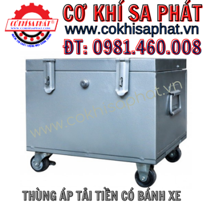 Thùng áp tải tiền có bánh xe